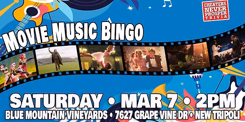 Movie Music Bingo at Blue Mountain Vineyards - New Tripoli