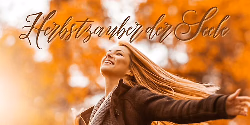 Womancircle Frauenkreis "Herbstzauber der Seele"