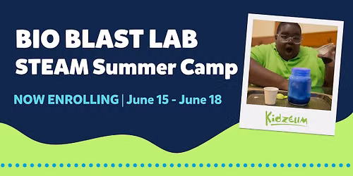 STEAM Summer Camp: Bio Blast Lab