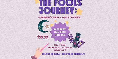 The Fool's Journey: a Beginner's Tarot + Yoga Experience