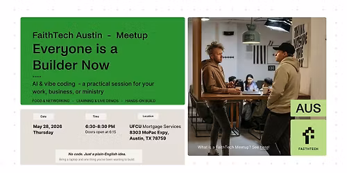 FaithTech Austin - Quarterly Meetup