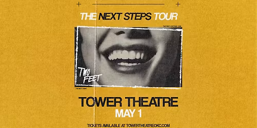 Two Feet: The Next Steps Tour