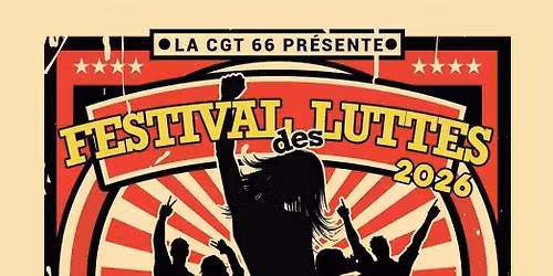 FESTIVAL DES LUTTES CGT 66