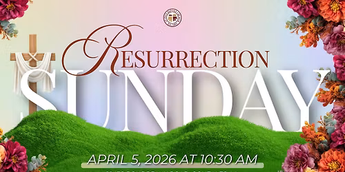 Resurrection Sunday Service