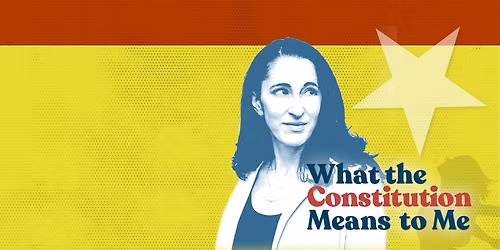 What the Constitution Means to Me