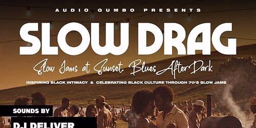 Slow Drag Juneteenth