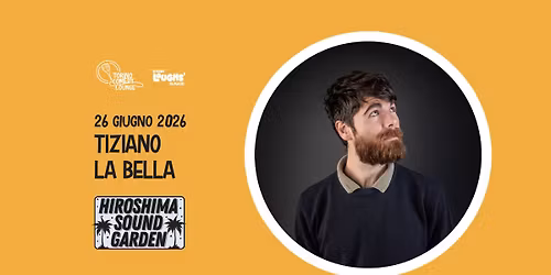 TIZIANO LA BELLA \/ Hiroshima Sound Garden