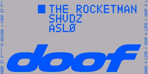 doof Presents The Rocketman - Aberdeen