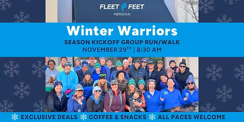 Winter Warriors Kickoff Weekend: Saturday Group Run\/Walk!