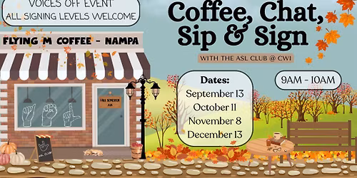 Coffee, Chat, Sip & Sign with the ASL Club @ CWI