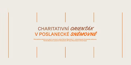 Charitativn\u00ed orien\u0165\u00e1k v Poslaneck\u00e9 sn\u011bmovn\u011b