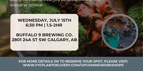Closed Terrarium Waterscape | Buffalo 9 Brewing | 630PM