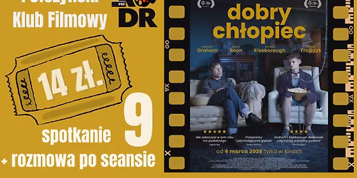 Po\u0142czy\u0144ski Klub Filmowy Kadr - "Dobry ch\u0142opiec" re\u017c. Jan Komasa