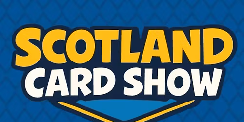 Scotland Card Show 2026