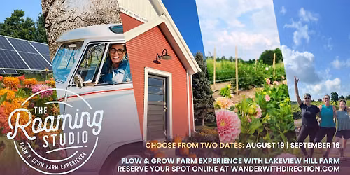 Flow & Grow Farm Experience