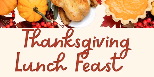 Thanksgiving Lunch Feast 