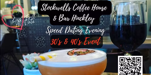 30's & 40's  Dating Evening in Hinckley Leicestershire