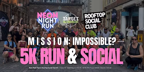 Neon Night Run & Social at Rooftop Social Club #2 - Chester