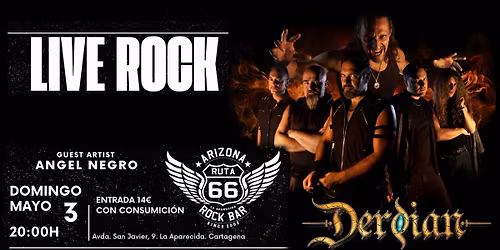 Derdian + \u00c1ngel Negro - Live at Arizona Ruta 66 - Cartagena - Spain