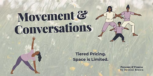 Movement and Conversations: A Summer Wellness Series