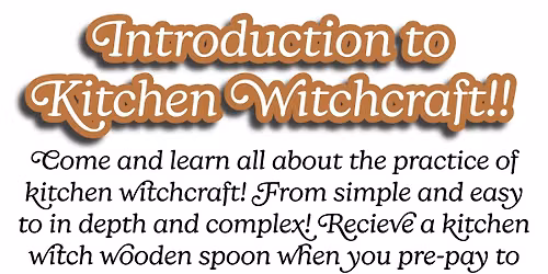 Introduction to kitchen witchcraft