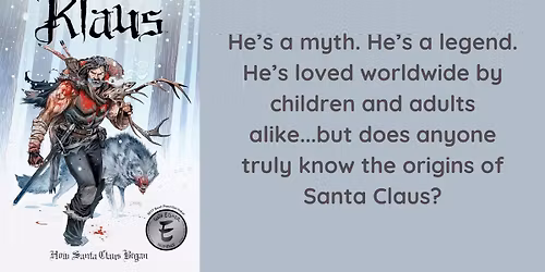 December Graphic Novel Book Club - Klaus: How Santa Claus Began