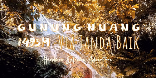 Gunung Nuang via Janda Baik (Dayhike suitable for the beginners \u9069\u5408\u65b0\u624b)