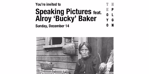 Speaking Pictures feat. Alroy \u2018Bucky\u2019 Baker