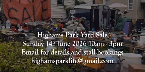 Highams Park Yard Sale 2026