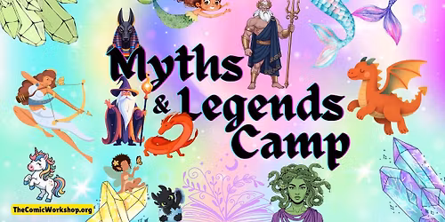 Myths & Legends - Comic Art Camp