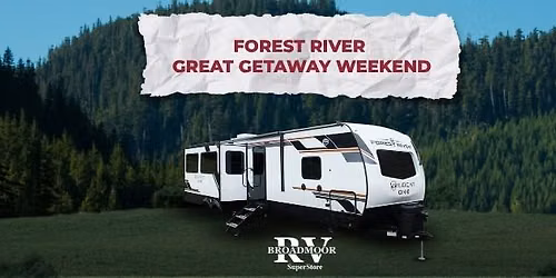 Forest River Great Getaway Weekend