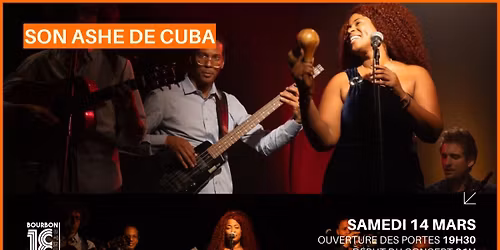 SON ASH\u00c9 DE CUBA - Samedi 14 mars au 18 Bourbon Street
