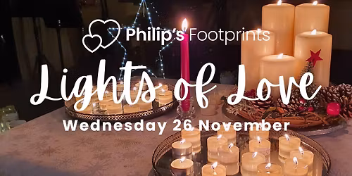 Philip's Footprints Lights of Love Service