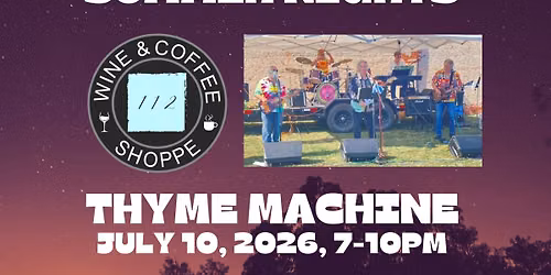 Summer Nights- Thyme Machine Live