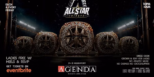 Friday August 14th 2026 : All Star Fridays at Agenda Astoria