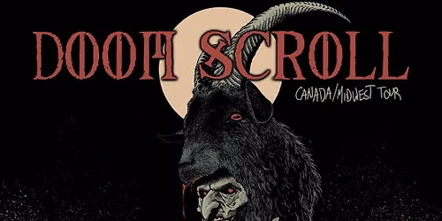 DOOM SCROLL - Montr\u00e9al