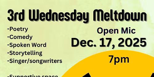 3rd Wednesday Meltdown
