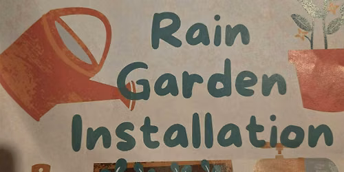 Lord of Lords Ministries Rain Garden Installation