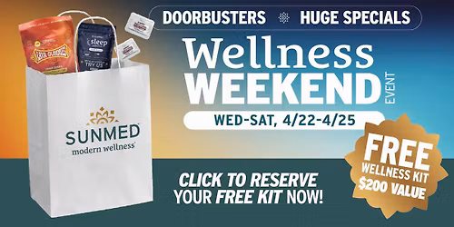 \ud83c\udf89 Sunmed Wellness Weekend! \ud83c\udf89