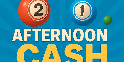Cash Bingo Afternoon 