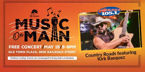 Music on Main - Country Roads with Kirk Basquez