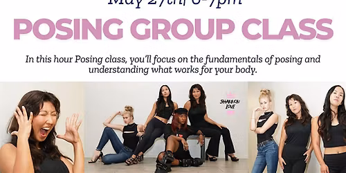 MAY - Posing Group Class