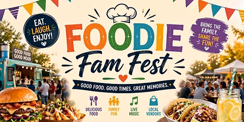 FOODIE FAM FEST 
