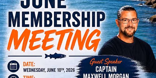 June Membership Meeting - Fish Science and Boat Launch Feedback!