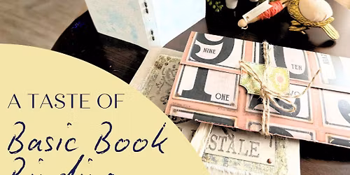 Book Binding and Making Workshop-Beginner-Friendly: Saturday, May 2nd 10:30a-12:30p