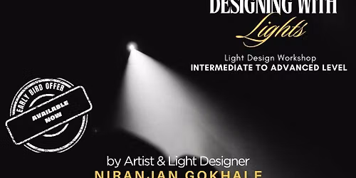 DESIGNING WITH LIGHTS