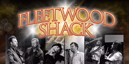 Fleetwood Shack: A Tribute to Fleetwood Mac