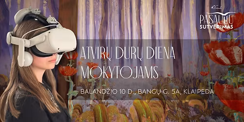 Atvir\u0173 dur\u0173 diena mokytojoms | Klaip\u0117da | B\u016btina registracija