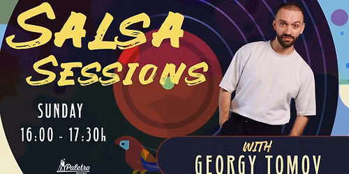 Salsa Sessions (Dance Module) | Georgy Tomov