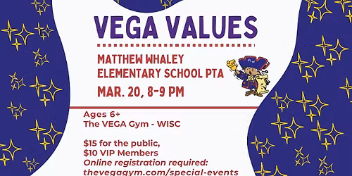 VEGA Values WISC - Open Gym for MWES PTA